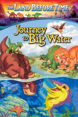 Watch free The Land Before Time IX: Journey to Big Water movies Hd online on TinyZone