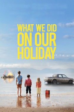 Watch Free What We Did on Our Holiday Movies Online on TheFlixer Alternatives site