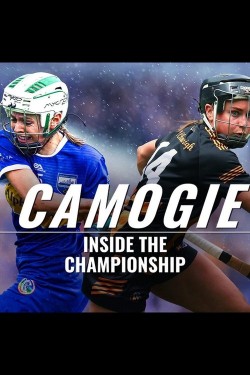 Watch Camogie: Inside the Championship Full Movies HD Online Free Lookmovie