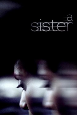 Enjoy Free HD Viewing of A Sister on Putlocker