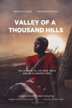 Valley of a Thousand Hills (2022) Official Image | AndyDay