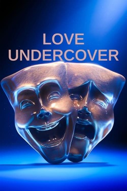 Watch Love Undercover free online