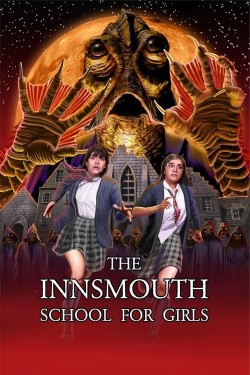 Watch free The Innsmouth School for Girls movies online