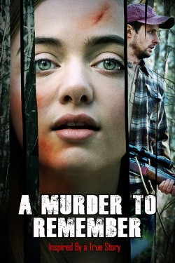 Watch free A Murder to Remember movies online