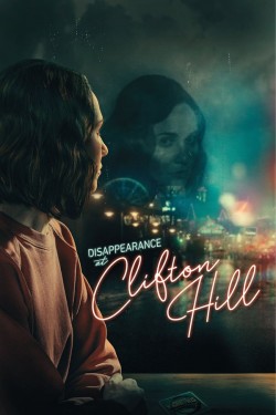 Watch Free Disappearance at Clifton Hill Full Movies HD Online Vumoo