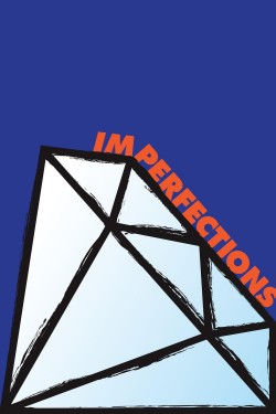 Watch free Imperfections movies online on on 123Movies Alternatives site