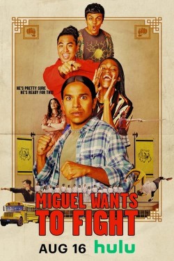 Watch free Miguel Wants to Fight movies online - GoMovies