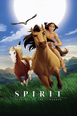 Spirit: Stallion of the Cimarron Spirit: Stallion of the Cimarron