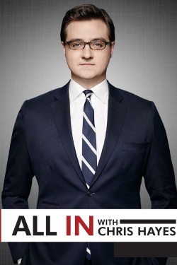 Watch All In with Chris Hayes movies free AniWave