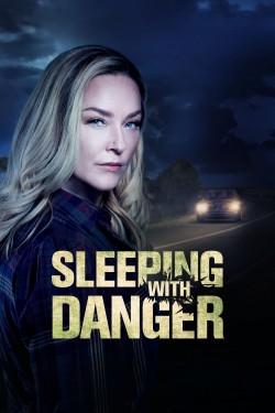 Enjoy Free HD Viewing of Sleeping with Danger on Putlocker