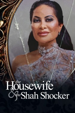 The Housewife & the Shah Shocker yesmovies