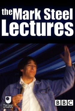 Watch Free The Mark Steel Lectures Movies Full HD