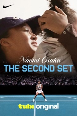 Naomi Osaka: The Second Set Watch Naomi Osaka: The Second Set Movies Free Online on YesMovies
