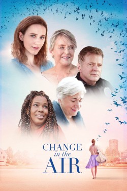 Watch free Change in the Air movies Hd online on TinyZone