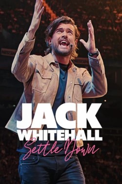 Enjoy Free HD Viewing of Jack Whitehall: Settle Down on Putlocker