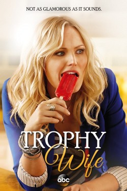 Watch free Trophy Wife movies online on on 123Movies Alternatives site