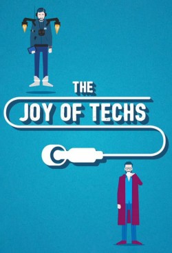 Watch free The Joy of Techs full