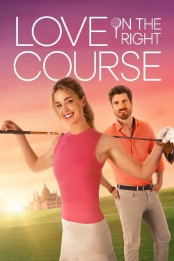 watch Love on the Right Course movies free online Sflix