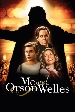 Watch Free Me and Orson Welles Movies HD Free MyFlixer