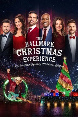 Watch free The Hallmark Christmas Experience: A Hometown Holiday Christmas Special movies Hd online YesMovies
