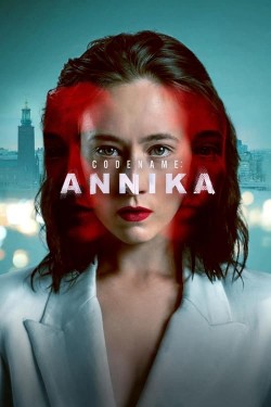 Watch Codename: Annika free online