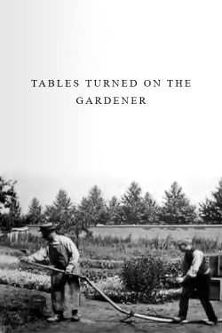 Watch free Tables Turned on the Gardener movies Hd online Gomovies Alternatives