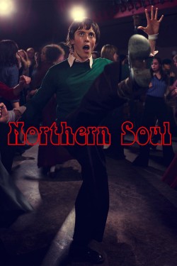 Watch free Northern Soul movies online - GoMovies