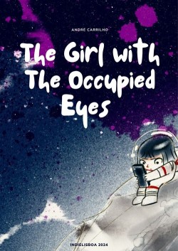 The Girl with the Occupied Eyes The Girl with the Occupied Eyes