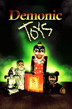 Watch free Demonic Toys movies online - Gomovies