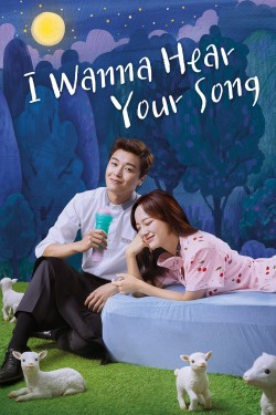 Watch free I Wanna Hear Your Song movies Hd online on TinyZone