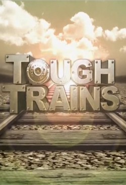 Watch Free Tough Trains Movies HD Online 123Movies