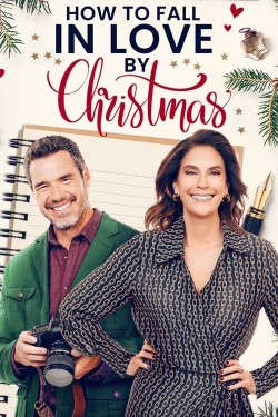 Watch free How to Fall in Love by Christmas full