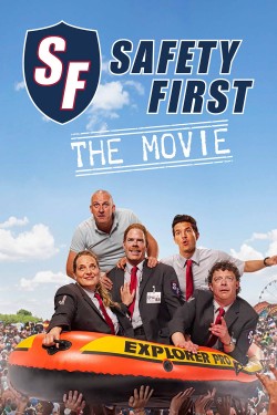 Watch free Safety First - The Movie movies Hd online on TinyZone