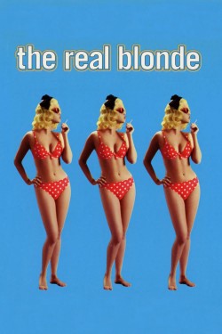 Watch free The Real Blonde full