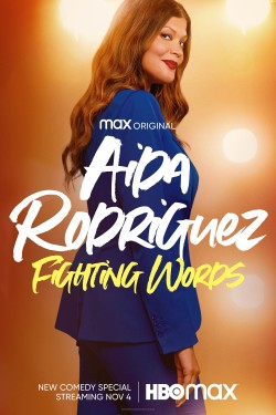 Enjoy Free HD Viewing of Aida Rodriguez: Fighting Words on Putlocker