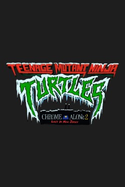 Watch Free Teenage Mutant Ninja Turtles: Chrome Alone 2 - Lost in New Jersey Full Movies Hd online MoviesJoy