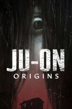 Enjoy Free HD Viewing of Ju-On: Origins on Putlocker