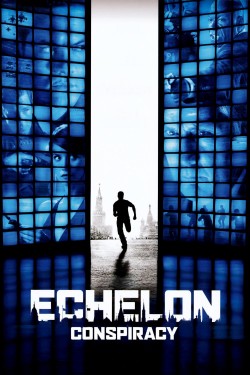 Enjoy Free HD Viewing of Echelon Conspiracy on Putlocker