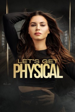 Watch free Let's Get Physical movies Hd online on TinyZone