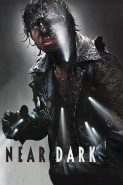 Watch Free Near Dark Full Movies HD Online Vumoo