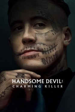 Watch Handsome Devil: The Charming Killer movies free TinyZone