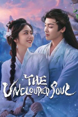 Free HD Version of The Unclouded Soul Streaming on Movies4All
