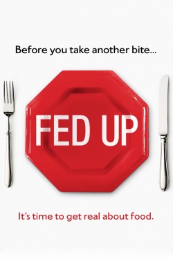 Watch Fed Up Movies for Free in HD Online GoMovies