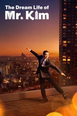 The Dream Life of Mr. Kim The Dream Life of Mr. Kim