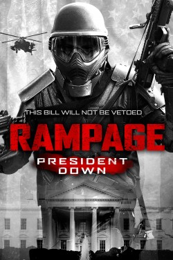 Watch free Rampage: President Down full