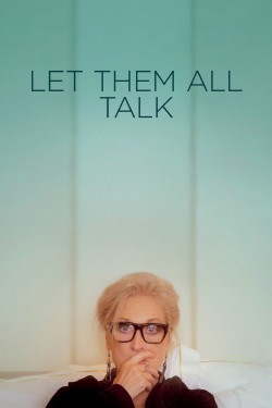 Watch Free Let Them All Talk Full Movies HD Online Vumoo