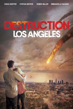 Watch Free Destruction: Los Angeles Movies Online on TheFlixer Alternatives site