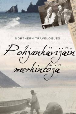 Watch Northern Travelogues free online