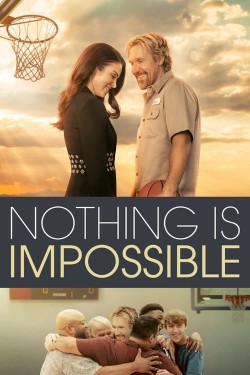 Watch Free Nothing is Impossible Movies HD Online Vumoo Alternatives site