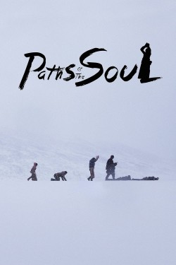 Watch free Paths of the Soul Movies